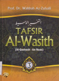 Tafsir Al-Wasith: (Al-Qashash - An-Naas) Jilid 3