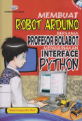 Membuat Robot Arduino Bersama Profesor Bolabot Menggunakan Interface Python