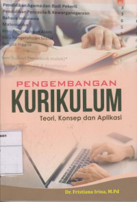 Pengembangan Kurikulum: Teori, Konsep dan Aplikasi