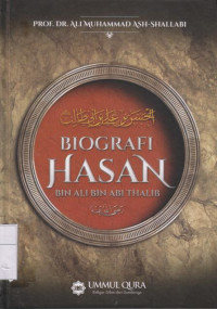 Biografi Hasan bin Ali bin Abi Thalib