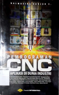 Pemrograman CNC & Aplikasi di Dunia Industri