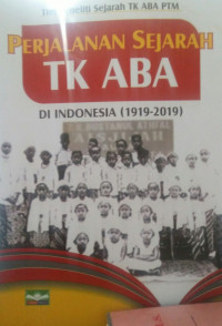 Perjalanan Sejarah TK ABA Di Indonesia( 1919-2019)