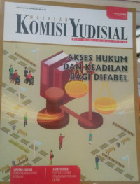 Majalah Komisi Yudisial: Akses Hukum Dan Keadilan Bagi Difabell