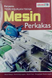 Teori Kejuan Teknik ; Mesin Perkakas