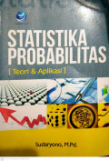 Statistika Probalitas [Teori & Aplikasi]