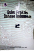 BUKU PRAKTIS BAHASA INDONESIA 2