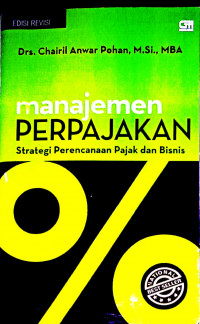 Manajemen Perpajakan Strategi Perancanaan Pajak dan Bisnis