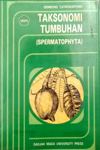 Taksonomi Tumbuhan (Spermatophyta)