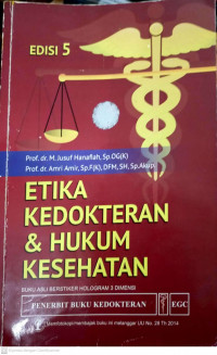 Etika Kedokteran & Hukum Kesehatan