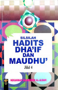 Silsilah Hadits Dha’if dan Maudhu’Jilid 4