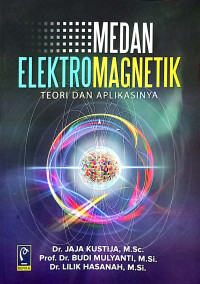 Medan Elektromagnetik : Teori dan Aplikasinya