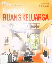 Inspirasi Ruang Keluarga