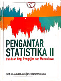 Pengantar Statistika II : Panduan Bagi Pengajar dan Mahasiswa