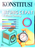 Konstitusi : Hitung Cepat di Masa Tenang