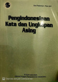 Pengindonesiaan Kata dan Ungkapan Asing