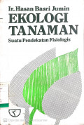 Ekologi Tanaman: Suatu Pendekatan Fisiologis