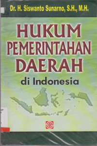 HUKUM PEMERINTAHAN DAERAH DI INDONESIA