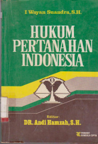 HUKUM PERTANAHAN INDONESIA