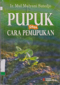 PUPUK DAN CARA PEMUPUKAN