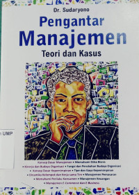 Pengantar Manajemen : Teori dan Kasus