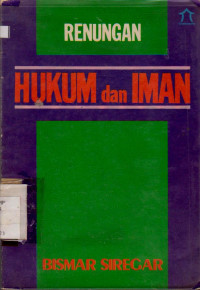 Image of RENUNGAN HUKUM DAN IMAN
