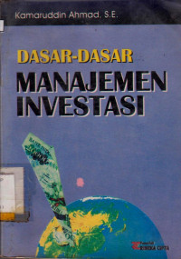 DASAR-DASAR MANAJEMEN INVESTASI