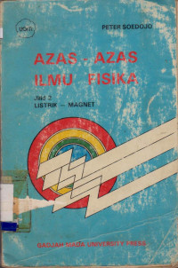 AZAS-AZAS ILMU FISIKA