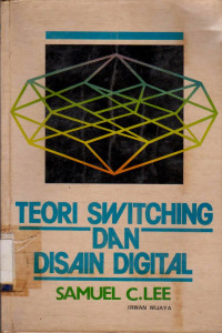 TEORI SWITCHING DAN DISAIN DIGITAL