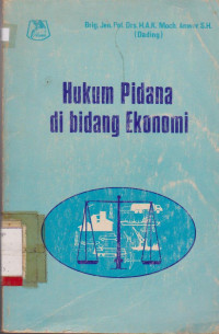 HUKUM PIDANA DIBIDANG EKONOMI