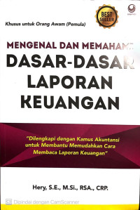 Mengenal Dan Memahami Dasar-Dasar Laporan Keuangan