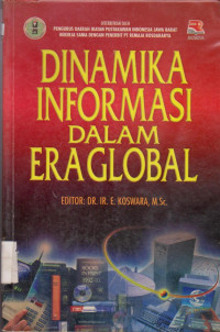 Image of DINAMIKA INFORMASI DALAM ERA GLOBAL
