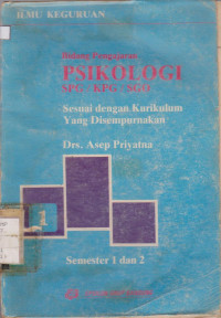 BIDANG PENGAJARAN PSIKOLOGI SPG/KPG/SGO SESUAI DENGAN KURIKULUM YANG DISEMPURNAKAN