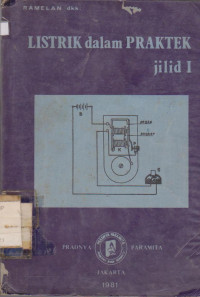 LISTRIK DALAM PRAKTEK JILID 1