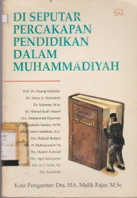 DISEPUTAR PERCAKAPAN PENDIDIKAN DALAM MUHAMMADIYAH