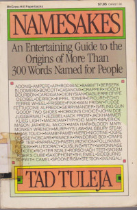 NAMESAKES AN ENTERTAINING GUIDE IN THE ORIGINS OF MONE THAN 300 WORDS NAMED FOR PEOPLE