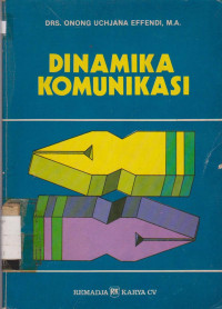 DINAMIKA KOMUNIKASI