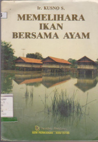 MEMELIHARA IKAN BERSAMA AYAM