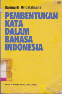 PEMBENTUKAN KATA DALAM BAHASA INDONESIA