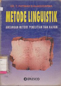 Image of METODE LINGUISTIK : ANCANGAN METODE PENELITIAN DAN KAJIAN