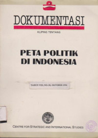 DOKUMENTASI KLIPING TENTANG DUNIA PETA POLITIK DI INDONESIA