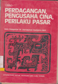 PERDAGANGAN,PENGUSAHA CINA, PERILAKU PASAR