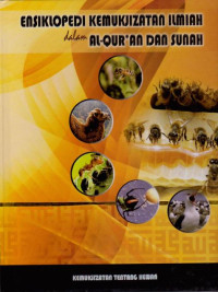 Image of ENSIKLOPEDI KEMUKJIZATAN ILMIAH DALAM ALQURAN DAN SUNAH : JILID 6 KEMUKJIZATAN TENTANG HEWAN