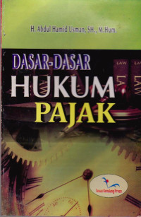 DASAR-DASAR HUKUM PAJAK