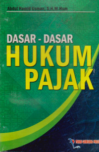 DASAR-DASAR HUKUM PAJAK