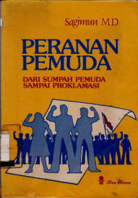 PERANAN PEMUDA DARI SUMPAH PEMUDA SAMPAI PROKLAMASI