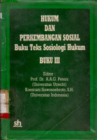 HUKUM DAN PERKEMBANGAN SOSIAL BUKU TEKS SOSIOLOGI HUKUM BUKU III