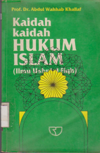 KAIDAH-KAIDAH HUKUM ISLAM