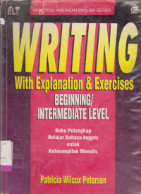 Image of WRITING WITH EXPLANATION & EXERCISES BEGINNING/ INTERMEDIATE LEVEL
