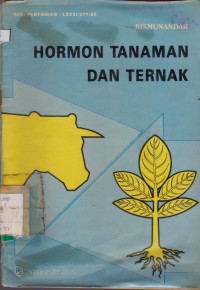 HORMON TANAMAN DAN TERNAK