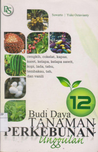 Image of Budi daya tanaman perkebunan unggulan